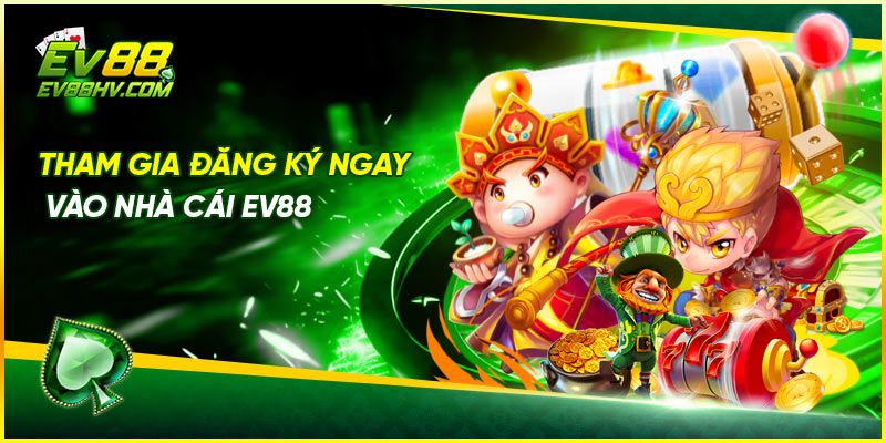 Tham gia đăng ký ngay và trải nghiệm Sảnh nổ hũ JILI ev88